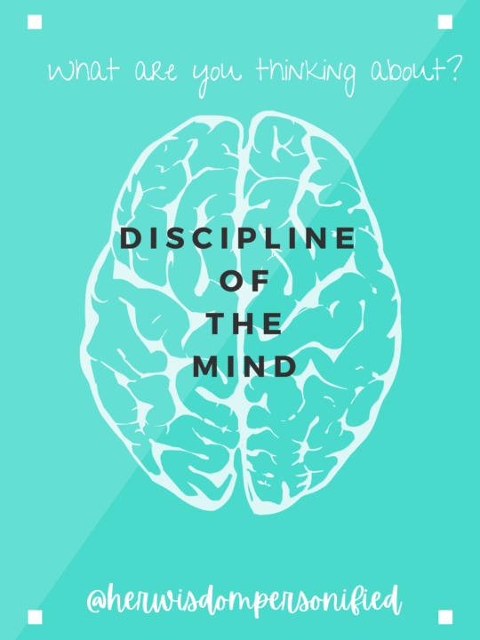 Discipling Your Mind